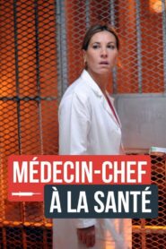Médecin-chef à la Santé 2012 on netflix