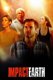 Impact Earth 2015 on netflix