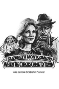 When the Circus Came to Town 1981 on netflix
