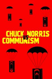 Chuck Norris vs Communism 2015 on netflix