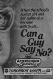 Can A Guy Say No? 1986 on netflix