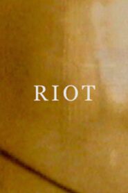 Riot 1999 on netflix