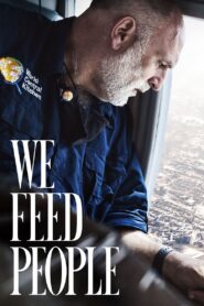 We Feed People 2022 on netflix