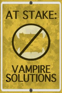 At Stake: Vampire Solutions 2012 on netflix