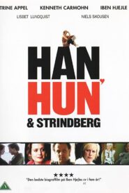 Han, hun og Strindberg 2006 on netflix