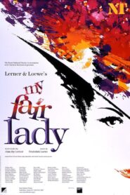 National Theatre: My Fair Lady 2005 on netflix