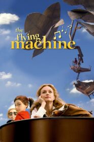 The Flying Machine 3D 2011 on netflix