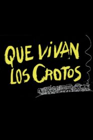 ¡Que vivan los crotos! 1995 on netflix