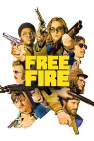 Free Fire 2017 on netflix