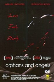 Orphans and Angels 2003 on netflix