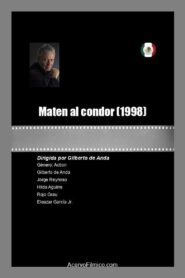 Maten al condor 1998 on netflix