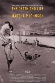 The Death and Life of Marsha P. Johnson 2017 on netflix