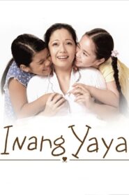 Inang Yaya 2006 on netflix