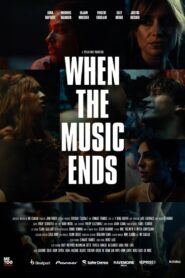 When the Music Ends 2024 on netflix