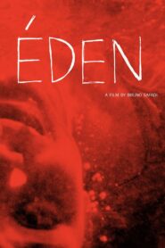 Eden 2012 on netflix