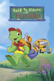 Back to School with Franklin 2003 on netflix