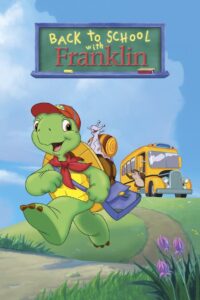 Back to School with Franklin 2003 on netflix