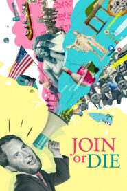 Join or Die 2024 on netflix