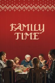 Family Time 2023 on netflix