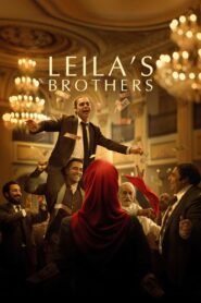 Leila’s Brothers 2022 on netflix