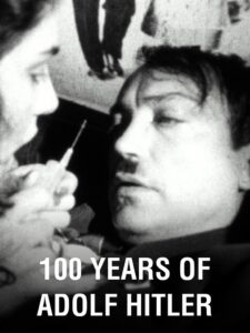 100 Years Of Adolf Hitler: The Last Hour In The Führerbunker 1989 on netflix