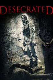Desecrated 2015 on netflix