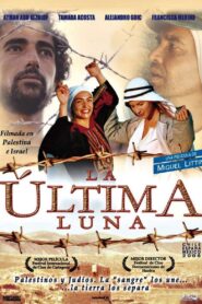 La última luna 2005 on netflix