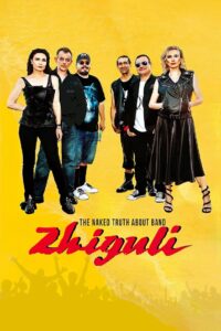 The Naked Truth About Zhiguli Band 2021 on netflix