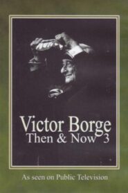 Victor Borge: Then & Now III in Washington D.C. 1996 on netflix