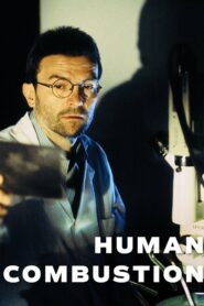 Human Combustion 2001 on netflix