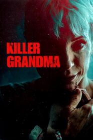 Killer Grandma 2018 on netflix