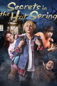Secrets in the Hot Spring 2018 on netflix