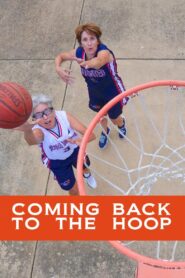 Coming Back to the Hoop 2014 on netflix