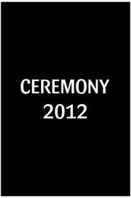 Ceremony 2012 on netflix