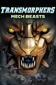 Transmorphers: Mech Beasts 2023 on netflix