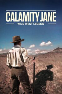 Calamity Jane: Legend of The West 2014 on netflix