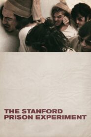 The Stanford Prison Experiment 2015 on netflix