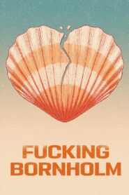 Fucking Bornholm 2022 on netflix