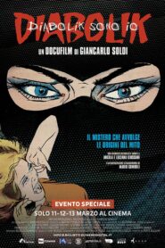 Diabolik sono io 2019 on netflix