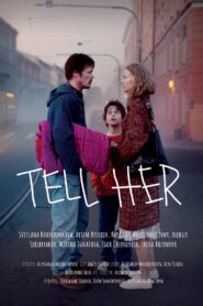 Tell Her 2021 on netflix