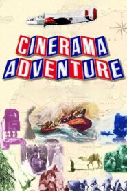 Cinerama Adventure 2002 on netflix