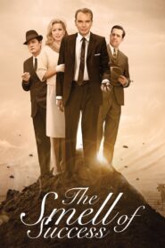 The Smell of Success 2011 on netflix