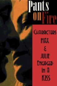 Pants on Fire 1998 on netflix