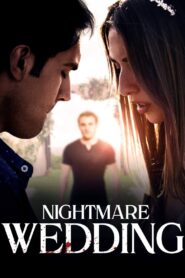 Nightmare Wedding 2016 on netflix