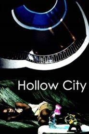 Hollow City 2004 on netflix