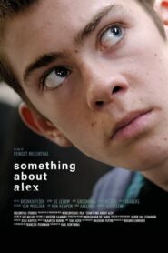 Something About Alex 2017 on netflix