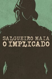 Salgueiro Maia – The Implicated 2022 on netflix