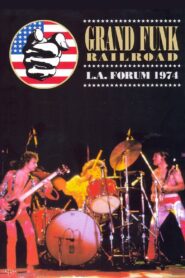 Grand Funk Railroad: Live At L.A. Forum 1974 1990 on netflix