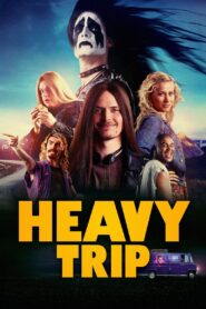 Heavy Trip 2018 on netflix