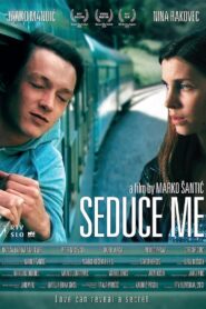 Seduce Me 2013 on netflix